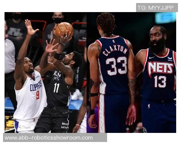 篮网与快船精彩对决全场回放精彩瞬间不容错过